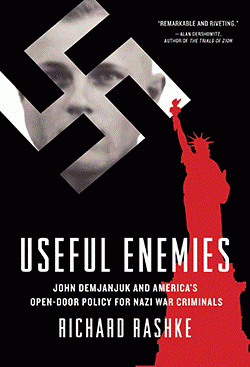 “Useful Enemies”: U.S. Admitted Not Just Nazis After WWII, But Their Sadistic Collaborators